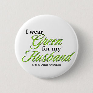 Ik draag groen ter ondersteuning van mijn man ronde button 5,7 cm
