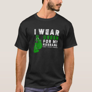 Ik Draag groen voor mijn echtgenoot, nierziekte Aw T-shirt