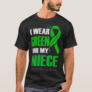 Ik Draag groen voor mijn nichtje stamcelonderzoek  T-shirt