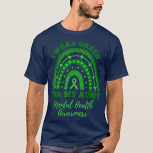 Ik Draag groen voor mijn tante Rainbow Mental Heal T-shirt