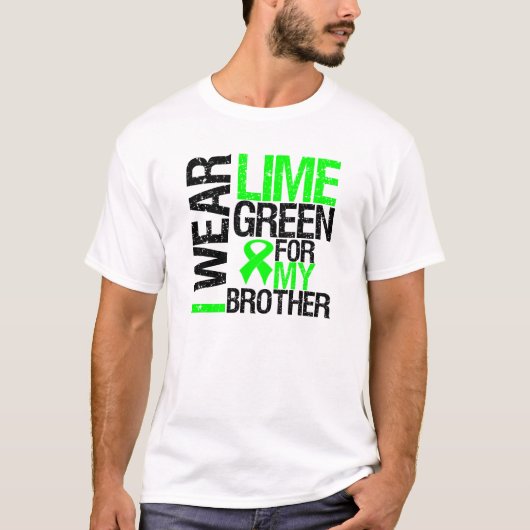Ik Draag Lime Green voor mijn broer Lymphoma T-shirt (Voorkant)