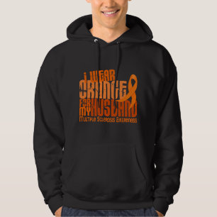 Ik Draag Oranje echtgenoot 6,4 MS multiple scleros Hoodie