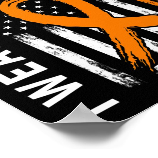 Ik Draag Oranje lint leukemie kankerkrijger bewust Poster (Hoek)