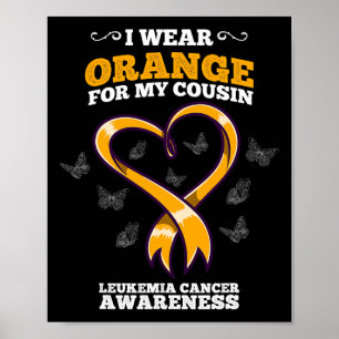 Ik draag oranje neef Leukemie Kanker Bewustzijn Bl Poster