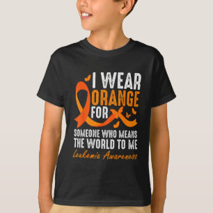 Ik draag oranje voor iemand die de wereld voor me t-shirt