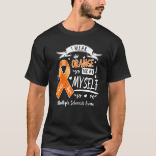 Ik Draag Oranje voor mezelf MS & multiple sclerose T-shirt