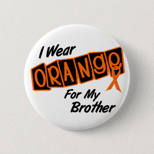 Ik Draag Oranje voor mijn BROTHER 8 Ronde Button 5,7 Cm