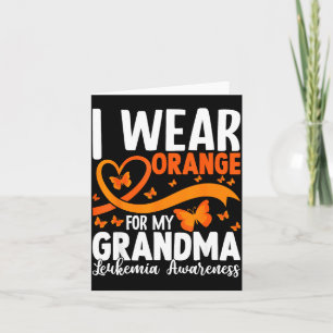 Ik draag oranje voor mijn oma - leukemie bewustzij kaart
