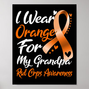 Ik Draag Oranje voor mijn opa rsd crps-bewustzijn Poster