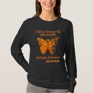 Ik draag oranje voor mijn tante Multiple Sclerose T-shirt