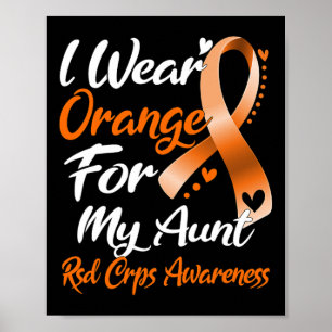 Ik Draag Oranje voor mijn tante RSD Crps Bewusthei Poster