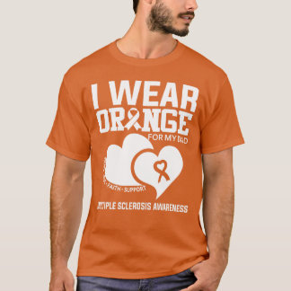 Ik Draag Oranje voor mijn vader multiple sclerose T-shirt