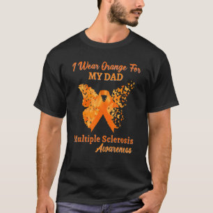 Ik draag oranje voor mijn vader Multiple Sclerose T-shirt