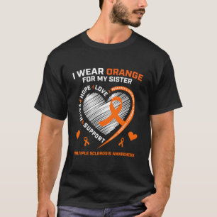 Ik Draag Oranje voor mijn zuster mevrouw multiple T-shirt