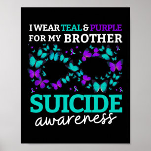 Ik Draag Paars en Blauwgroen voor mijn broer Suici Poster