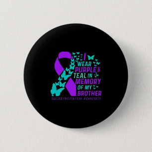 Ik Draag Paars en Blauwgroen voor mijn broer Suici Ronde Button 5,7 Cm