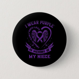 Ik Draag Paars Ter Nagedachtenis Aan Mijn Niece Ep Ronde Button 5,7 Cm