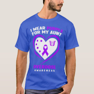 Ik Draag Paars Voor Mijn Tante Overdosis Bewustzij T-shirt