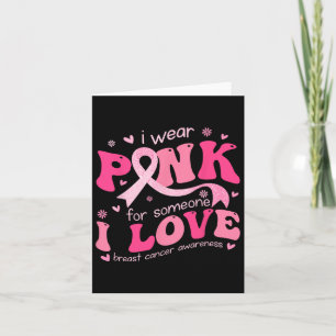 Ik Draag Pink voor iemand die ik hou van borstkank Kaart