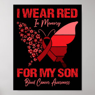 Ik Draag rood in geheugen voor mijn Zoon Blood Can Poster