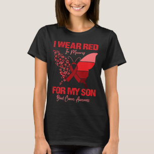 Ik Draag rood in geheugen voor mijn Zoon Blood Can T-shirt