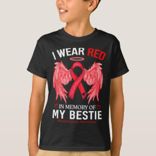 Ik draag rood ter nagedachtenis aan mijn beste vri t-shirt