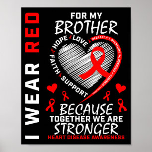 Ik Draag Rood Voor Mijn Broer Hartziekte Bewustzij Poster