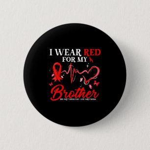 Ik Draag Rood Voor Mijn Broer Hartziekte Bewustzij Ronde Button 5,7 Cm
