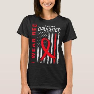Ik Draag Rood Voor Mijn Dochter Hartziekte Bewustz T-shirt