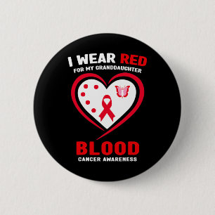 Ik draag rood voor mijn kleindochter Bloedkanker b Ronde Button 5,7 Cm