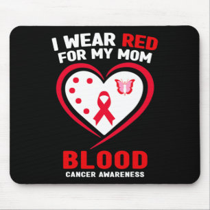 Ik Draag rood voor mijn moeder Blood Cancer Awaren Muismat