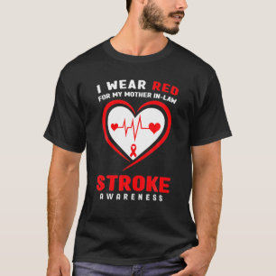 Ik Draag rood voor mijn moeder in de wet. T-shirt