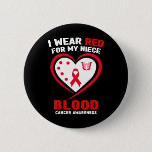 Ik draag rood voor mijn nichtje bloedkanker bewust ronde button 5,7 cm
