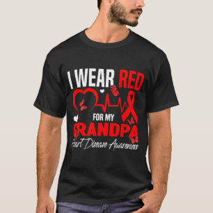 Ik draag rood voor mijn opa Hartziekte bewustzijn T-shirt