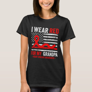 Ik Draag Rood Voor Mijn Opa Hartziekte Bewustzijn T-shirt