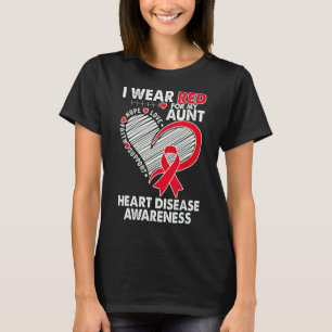Ik Draag rood voor mijn tante Heart Disease Awaren T-shirt