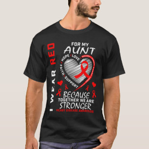 Ik Draag rood voor mijn tante Heart Disease Awaren T-shirt