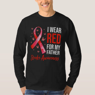 Ik Draag rood voor mijn vader die zich bewust was T-shirt