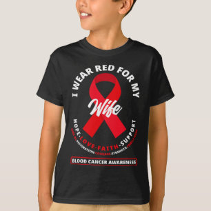Ik Draag rood voor mijn vrouw Blood Cancer Awarene T-shirt