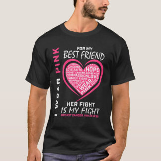 Ik Draag roze beste vriendinnetje borstkanker. T-shirt