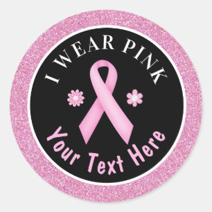 Ik Draag Roze Borstkanker Bewustzijn Glitter Class Ronde Sticker
