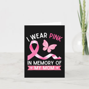 Ik draag roze ter nagedachtenis aan mijn moeder Bo Kaart