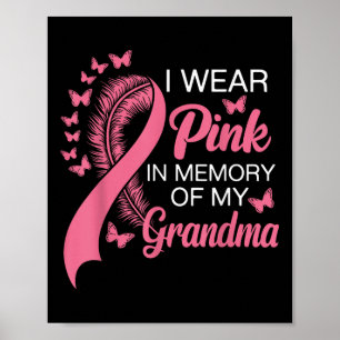 Ik Draag roze ter nagedachtenis aan mijn oma borst Poster