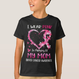 Ik Draag roze ter nagedachtenis van mijn moeder bo T-shirt
