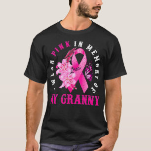 Ik Draag roze ter nagedachtenis van mijn oma borst T-shirt