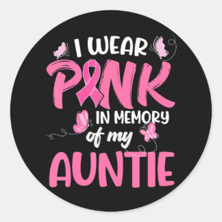Ik Draag roze ter nagedachtenis van mijn tante bor Ronde Sticker