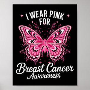 Ik draag roze voor borstkankerbewustzijn _1 poster