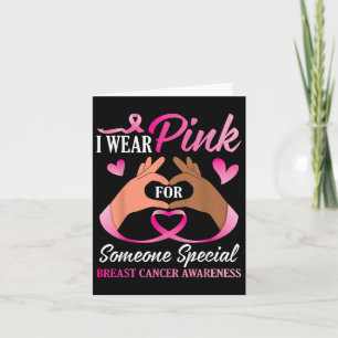 Ik Draag Roze Voor Iemand Speciaal Borstkanker Awa Kaart