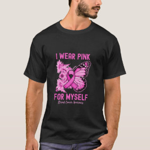 Ik Draag roze voor mezelf Butterfly Borstkanker AW T-shirt