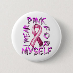 Ik Draag Roze voor mezelf.png Ronde Button 5,7 Cm